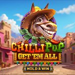 Chillipop: Get Em All - Hold & Win