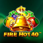 Fire Hot 40